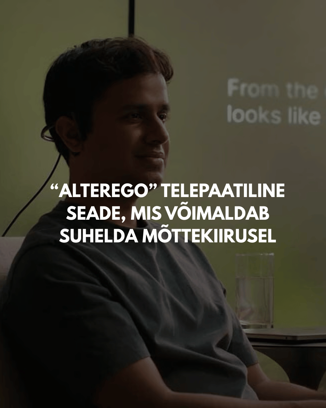 MIT Media Labi spinoff Alterego viib mõttejõul suhtlemise reaalsuseks