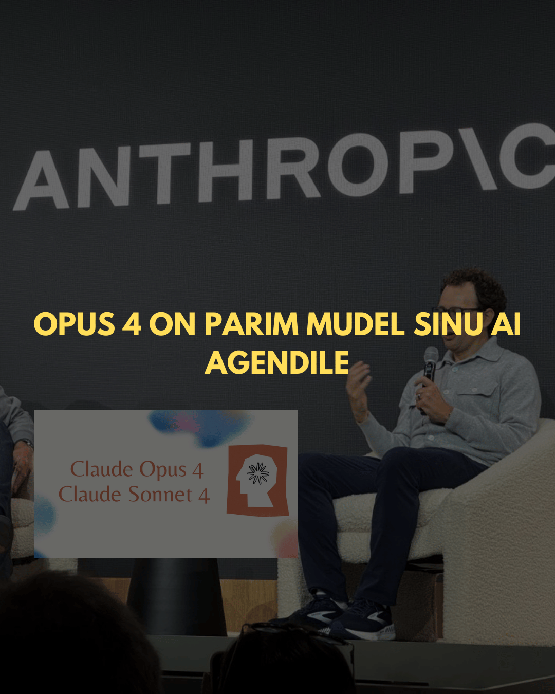 Anthropic tõstab latti – Claude 4 ehk maailma parimad koodikirjutajad