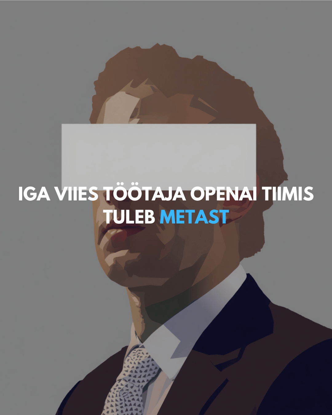 Mis juhtub, kui 20% OpenAI tiimist on ex-Meta?